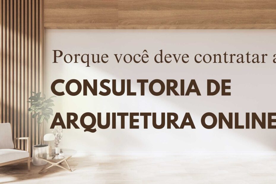 consultoria de arquitetura online